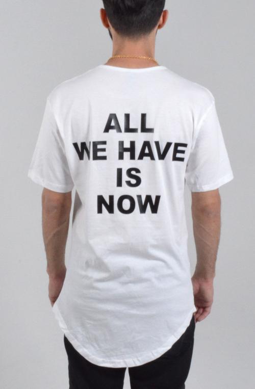 All We Have Is Now Tee in White
