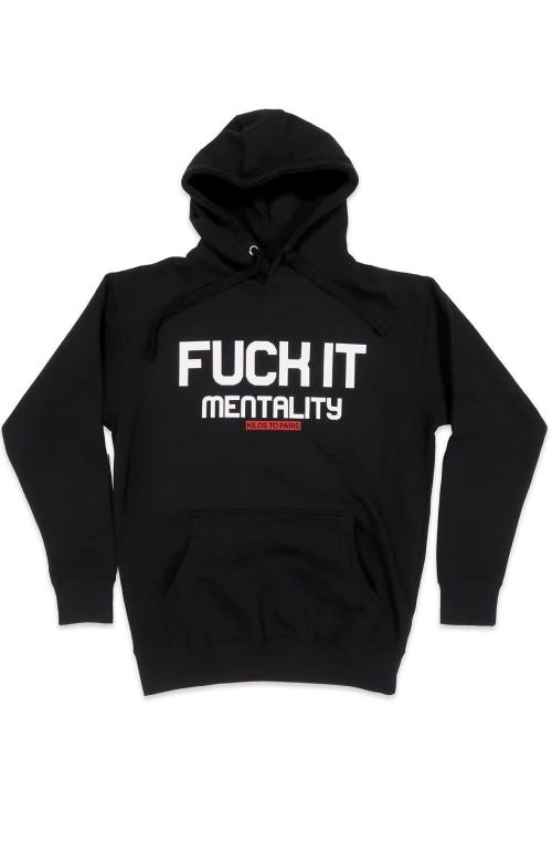Fuck It Mentality Hoodie in Black